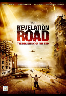 Revelation Road:The Beginning of the End (2013)
