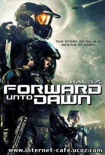 Forward Unto Dawn (2012)