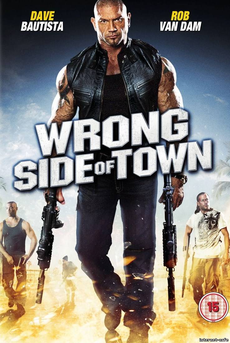 Wrong Side of Town (2010)